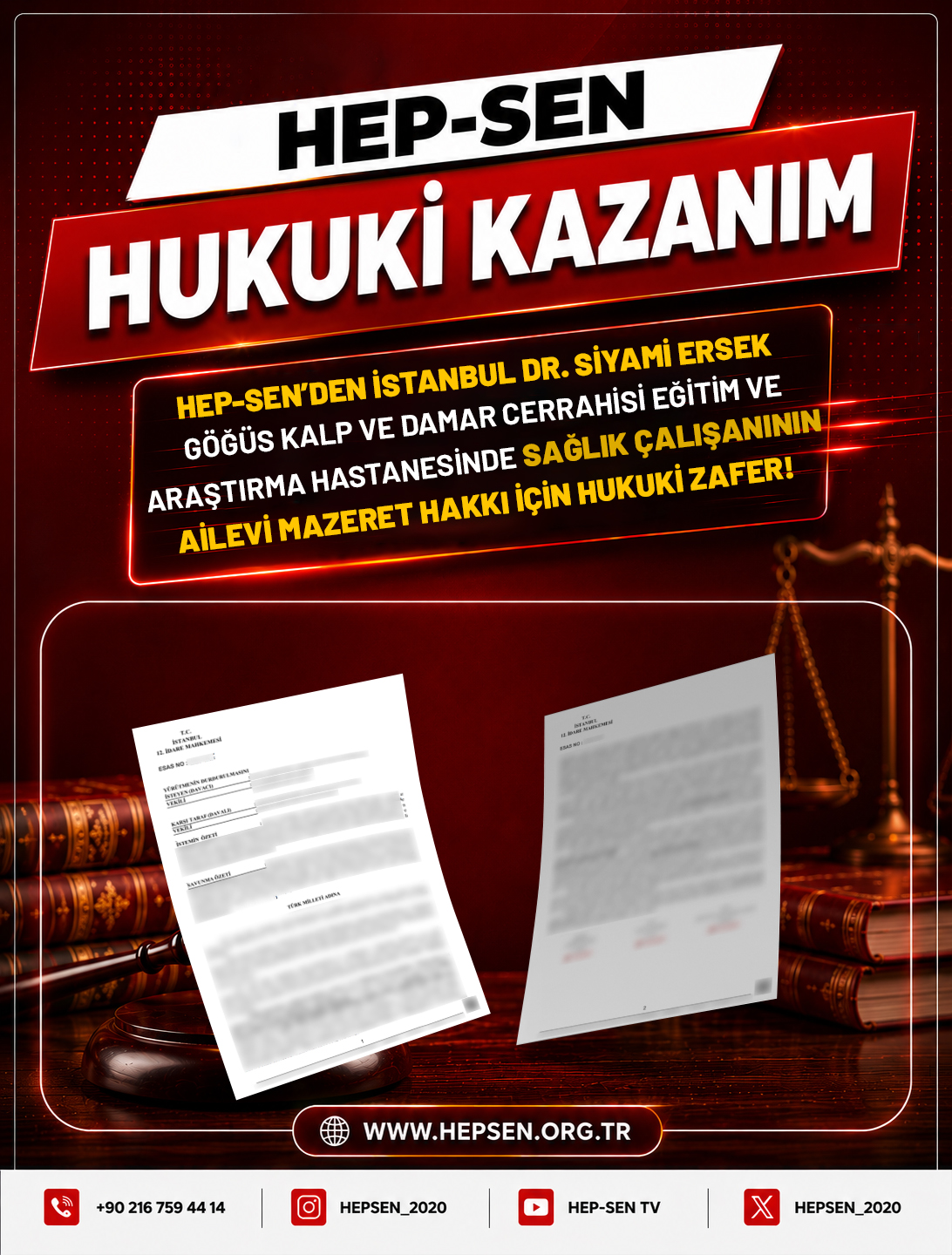 HEP-SEN’den İstanbul Dr. Siyami Ersek Göğüs Kalp ve Damar Cerrahisi Eğitim ve Araştırma Hastanesinde Sağlık Çalışanının Ailevi Mazeret Hakkı İçin Hukuki Zafer